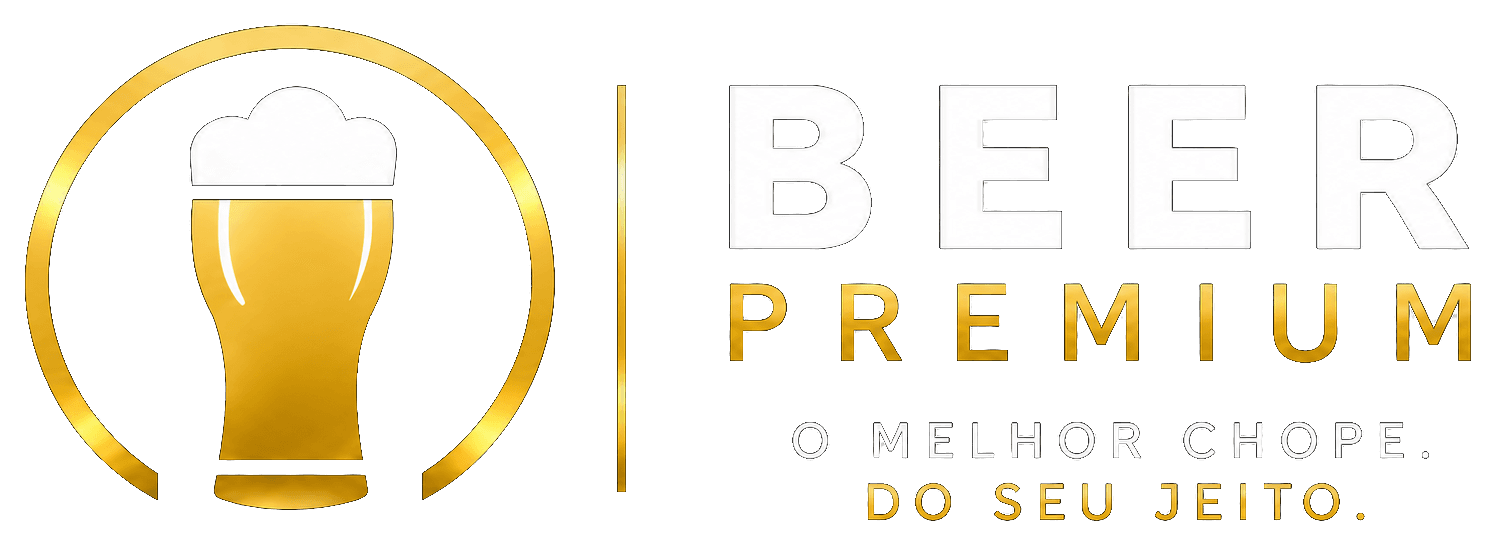 Beer Premium — O melhor chope. Do seu jeito.